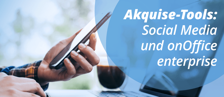 Akquise mit Social Media