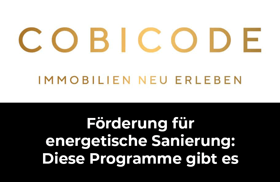 COBICODE Logo und Schriftzug "Förderung für energetische Sanierung: Diese Programme gibt es"