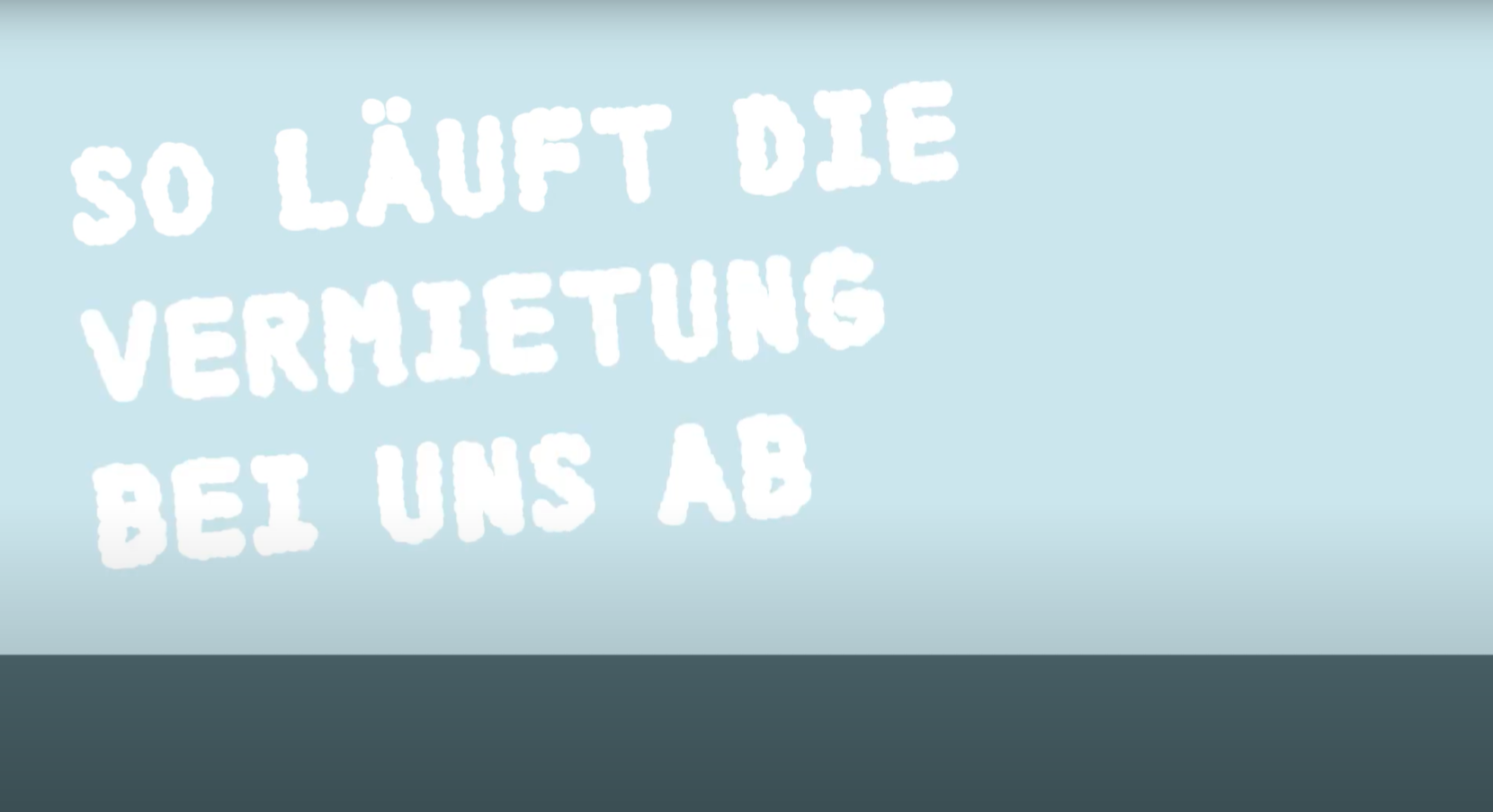 Thumbnail des Videos: So läuft die Vermietung bei uns ab