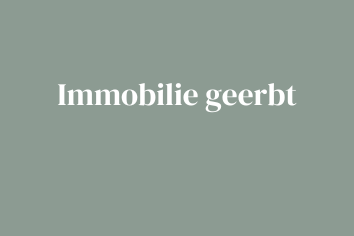 Immobilie geerbt Schrift