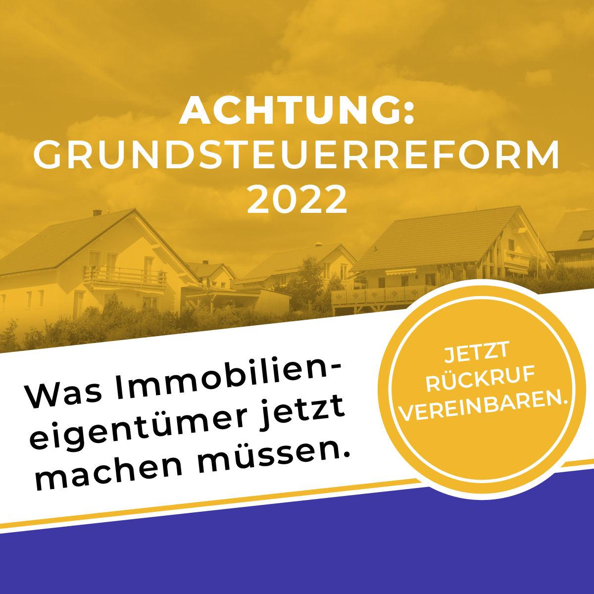 Grundsteuerreform 2022