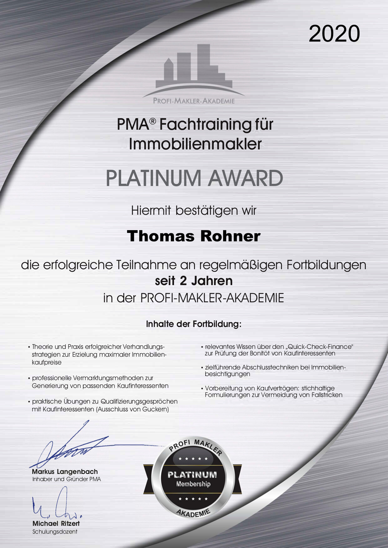 Silberne Urkunde: Thomas Rohner, Platinum Real Estate Award.