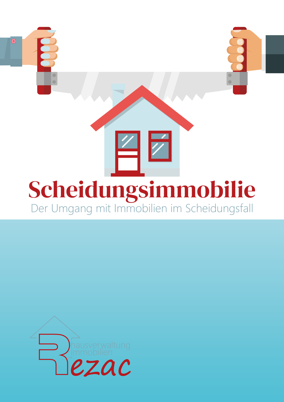 Coverbild des E-Books 'Scheidungsimmobilien - Der Umgang mit Immobilien im Scheidungsfall' von Rezac