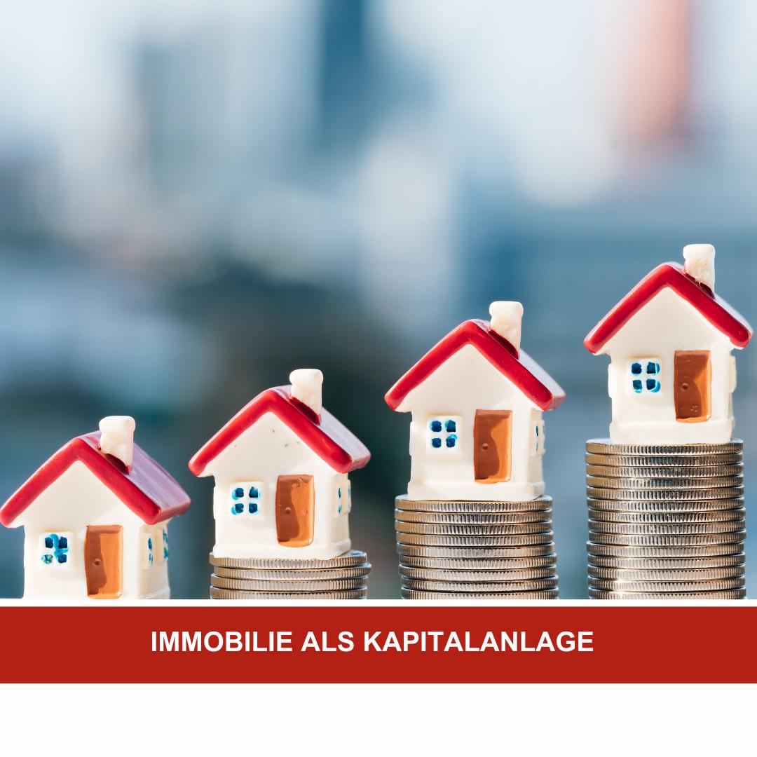Immobilie als Kapitalanlage