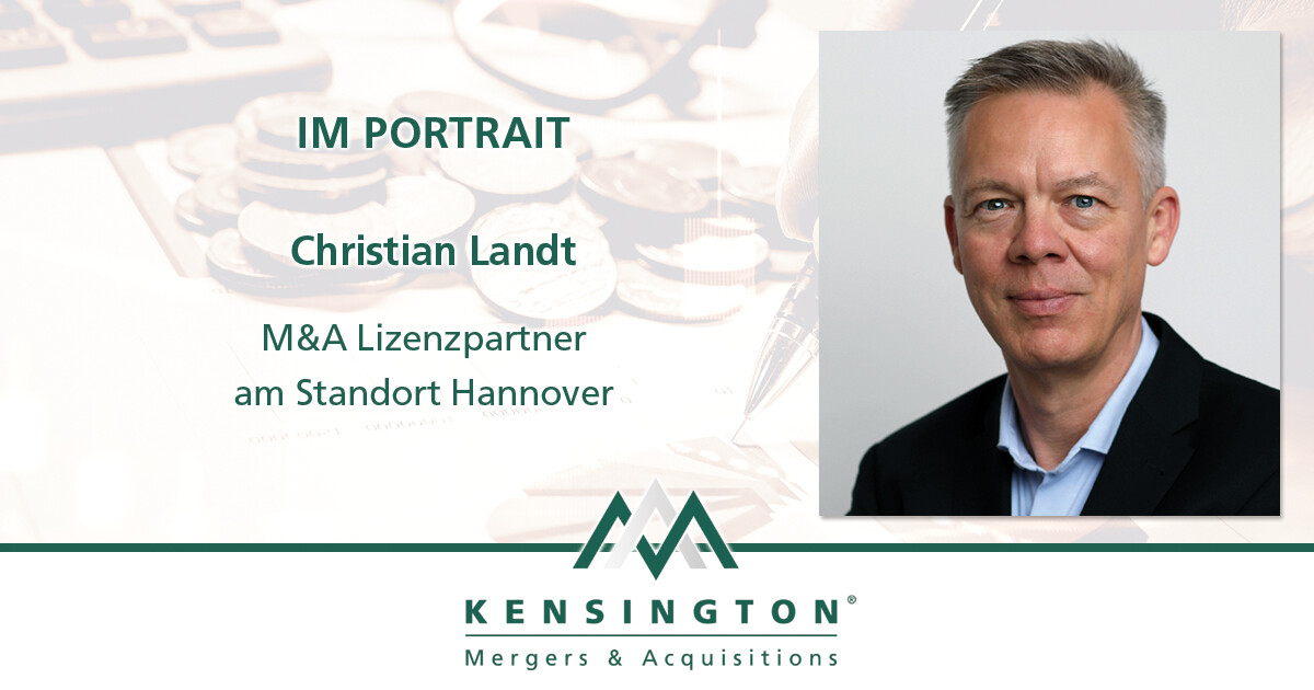 M&A Lizenzpartner Christian Landt im Portrait KENSINGTON M&A GmbH
